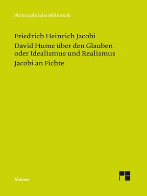 cover image of David Hume über den Glauben oder Idealismus und Realismus. Ein Gespräch (1787). Jacobi an Fichte (1799)